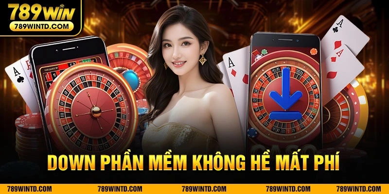 Down phần mềm không hề mất phí 